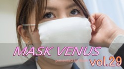 MASK VENUS vol.29愛華
